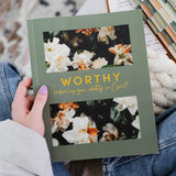 Worthy: Embracing Your Identity In Christ