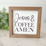 Jesus & Coffee Amen Sign