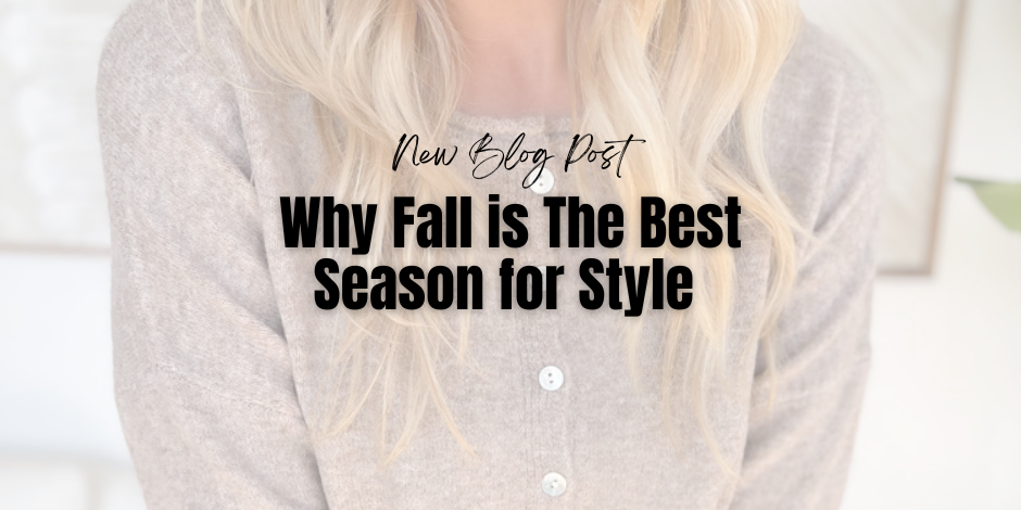 Why fall is the best season for style