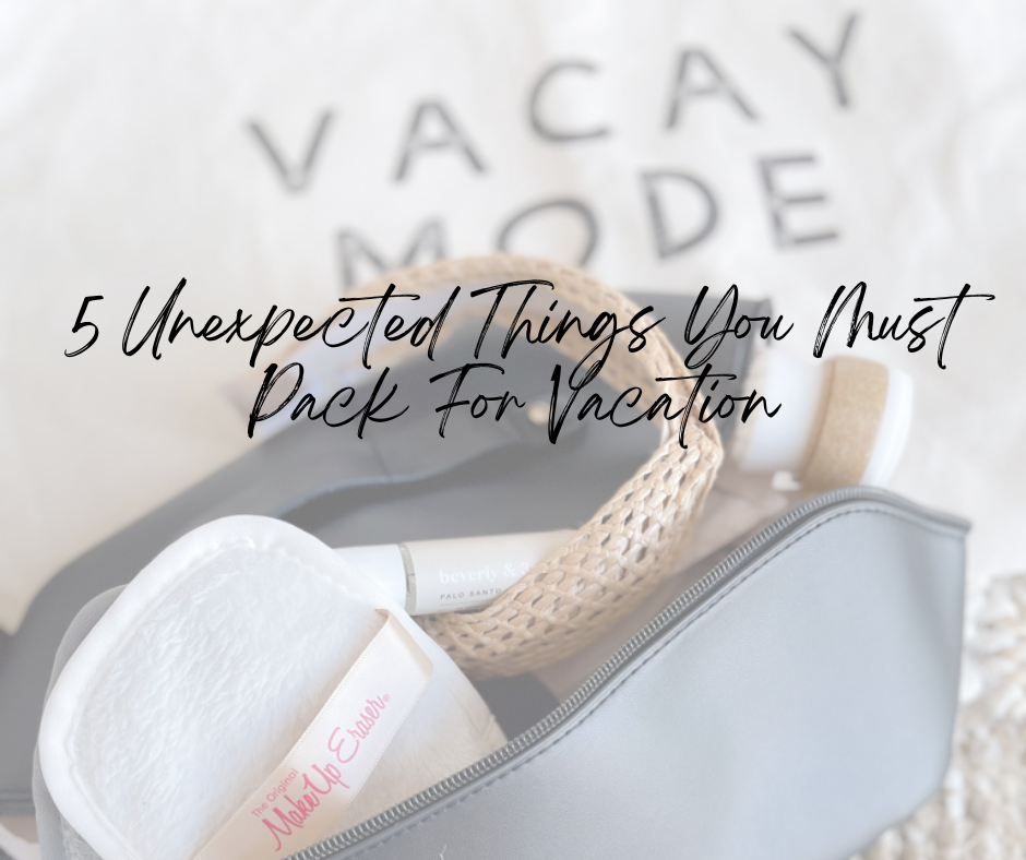 Things to pack for vacation