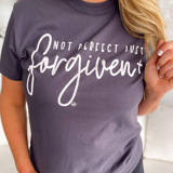 Not Perfect Just Forgiven Graphic Tee