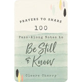 Prayers To Share: 100 Pass Along Notes to Be Still & Know