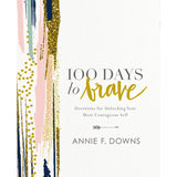 100 Days To Brave