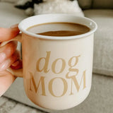 Dog Mom Coffee Cup