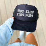 Not Slim Kinda Shady Trucker Hat