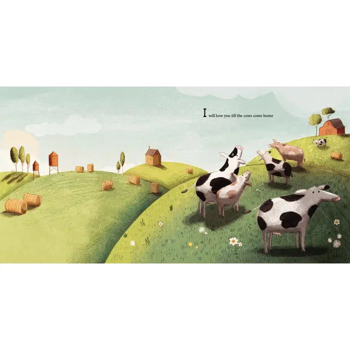 I'll Love You till the Cows Come Home Book