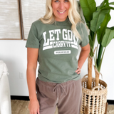 Let God Carry It Graphic Tee