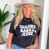 Chasing Babies & Jesus Graphic Tee