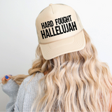 Hard Fought Hallelujah Trucker Hat