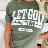 Let God Carry It Graphic Tee