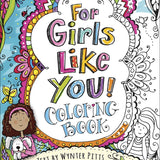 For Girls Like You Coloring Book