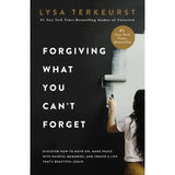 Forgiving What You Can't Forget Book