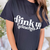 Drink Up Grinches Graphic Tee