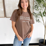 Still A Mess, Still Chosen. Graphic Tee