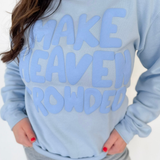 Make Heaven Crowded Puff Crewneck