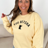 Yellow You Betcha Minnesota Crewneck