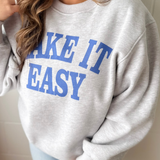 Lake It Easy Grey Crewneck