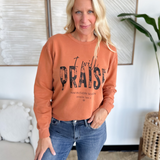 I Will Praise Him Crewneck Pullover