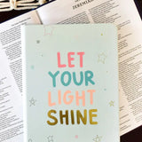 Let Your Light Shine Journal