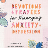 Devotions & Prayers Managing Anxiety & Depression