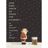 How Does Santa Go Down the Chimney Book