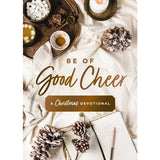 Be of Good Cheer | A Christmas Devotional