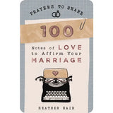 Prayers To Share: 100 Notes of Love To Affirm Your Marriage