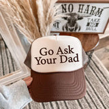 Go Ask Your Dad Trucker Hat - Brown