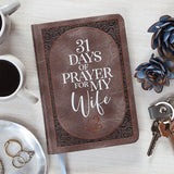 31 Days of Prayer for My Wife