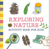 Exploring Nature Activity Book for Kids