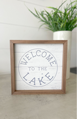 Welcome To The Lake Sign