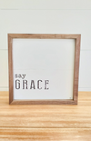 Say Grace Sign